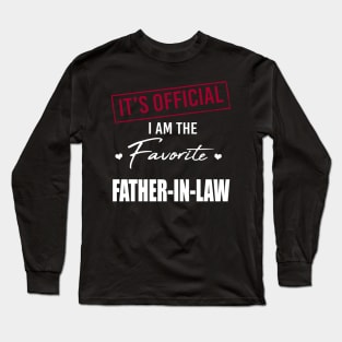 It's Official I Am The Favorite Father In Law Father's Day Long Sleeve T-Shirt